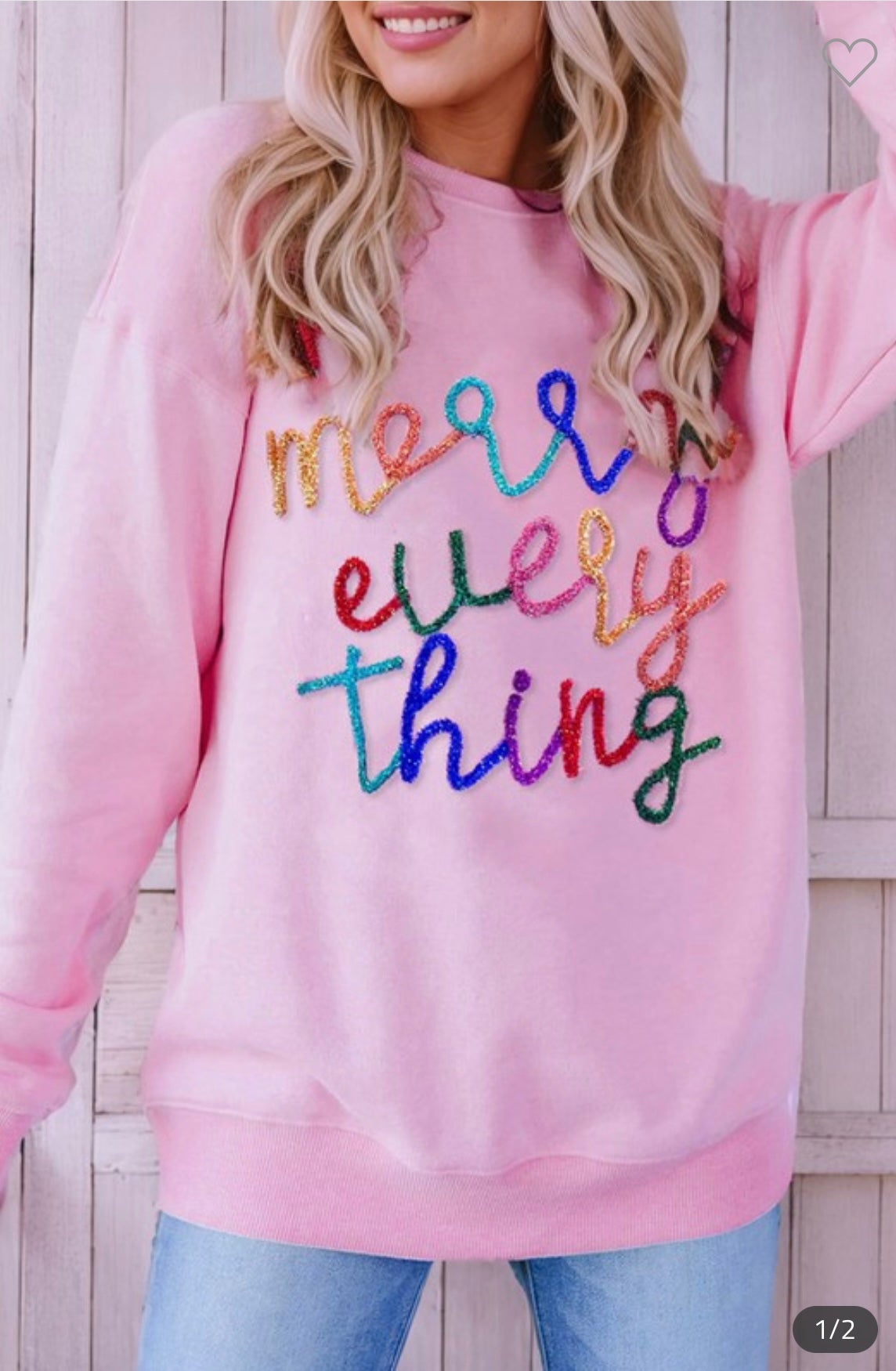 Merry Everything Sweatshirt